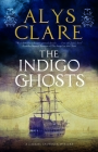 Indigo Ghosts By Alys Clare Cover Image