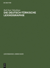 Die deutsch-türkische Lexikographie (Lexicographica. Series Maior #85) Cover Image