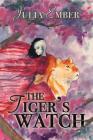 The Tiger's Watch (Ashes of Gold #1) Cover Image
