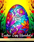 Easter Egg Mandala Coloring Book: Large Print Easter Adult Coloring Pages with Easter Eggs for Stress Relief By Ariana Raisa Cover Image