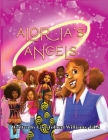 Aloria's Angels: Social Emotional Learning Journal & Coloring Book By Lisa Tolbert-Williams, Janine Carrington (Illustrator) Cover Image