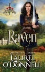 Raven: Medieval Romance Beauties With Blades Book 2 By Laurel O'Donnell Cover Image