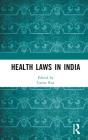 Health Laws in India By Caesar Roy (Editor) Cover Image