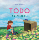 Todo Es Nuevo By Aylar Abraham, Aylar Abraham (Illustrator) Cover Image