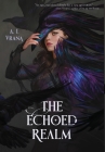 The Echoed Realm By A. J. Vrana Cover Image