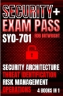 Security+ Exam Pass: Security Architecture, Threat Identification, Risk Management, Operations Cover Image