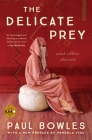 The Delicate Prey Deluxe Edition: And Other Stories (Art of the Story) Cover Image