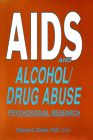 AIDS and Alcohol/Drug Abuse: Psychosocial Research By Dennis Fisher Cover Image
