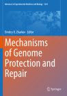 Mechanisms of Genome Protection and Repair (Advances in Experimental Medicine and Biology #1241) Cover Image