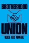 Brotherhood Union Guide and Manual: (Constitution for the Baptist Brotherhood Union) Cover Image