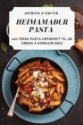 Heimamaður Pasta By Aoibhín O'Dwyer Cover Image