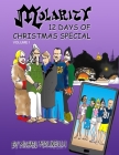 MOLARITY 12 Days of Christmas Special By Michael Molinelli Cover Image