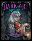 Dark Art Gothica: A Horror Coloring Book Cover Image