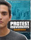 Protest Movements: Then and Now (America: 50 Years of Change) By Eric Braun Cover Image