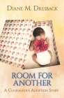 Room For Another By Diane M. Dresback Cover Image