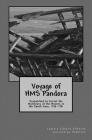 Voyage of HMS Pandora: Despatched to Arrest the Mutineers of the Bounty in the South Seas, 1790-1791 By George Hamilton, Edward Edwards Cover Image