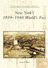 New York's 1939-1940 World's Fair (Postcard History) By Andrew F. Wood Cover Image