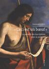 Ceci Est Un Boeuf: La Querelle Des Inscriptions Dans La Peinture By Emmanuelle Henin Cover Image