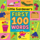 Little Gardener's First 100 Words By Tenisha Bernal Cover Image