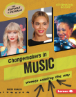 Changemakers in Music: Women Leading the Way Cover Image