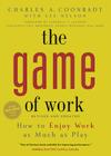 The Game of Work (Pb) By Charles a. Coonradt Cover Image