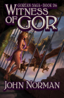 Witness of Gor (Gorean Saga #26) Cover Image