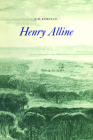 Henry Alline: 1748-1784 (Heritage) By J. M. Bumsted Cover Image