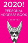 2020 Personal Address Book: password book, mordern password keeper, password tracker password log book and internet password organizer, alphabetic By Jerrod Burnette Cover Image
