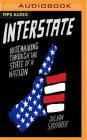 Interstate: Hitchhiking Through the State of a Nation By Julian Sayarer, Joe Jameson (Read by) Cover Image