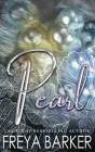 Pearl (Gem #2) By Freya Barker Cover Image