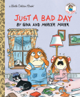 Just a Bad Day (Little Golden Book) Cover Image
