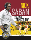 Nick Saban and the Alabama Crimson Tide Cover Image