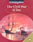 The Civil War at Sea By Dale Anderson Cover Image