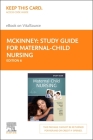 Study Guide for Maternal-Child Nursing - Elsevier eBook on Vitalsource (Retail Access Card) Cover Image