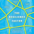 The Resilience Factor: A Step-By-Step Guide to Catalyze an Unbreakable Team Cover Image