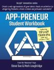 App-preneur Student Workbook: Design a Software Application of Your Own Cover Image
