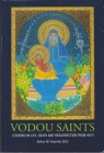 Vodou Saints: Lessons on Life, Death and Resurrection from Haiti By Arthur Fournier Cover Image