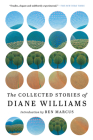The Collected Stories of Diane Williams Cover Image