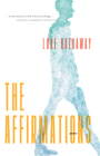 The Affirmations By Luke Hathaway Cover Image