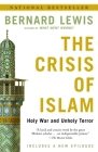 The Crisis of Islam: Holy War and Unholy Terror Cover Image