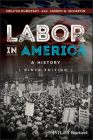Labor in America: A History By Melvyn Dubofsky, Joseph A. McCartin Cover Image