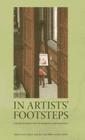 In Artists' Footsteps: The Reconstruction of Pigments and Paintings By Lucy Wrapson, Jenny Rose, Rose Miller Cover Image