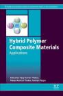 Hybrid Polymer Composite Materials: Applications Cover Image