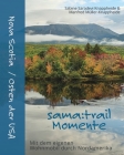 Nova Scotia / Osten der USA - sama: trail Momente By Sabine Saradevi Knappheide Cover Image