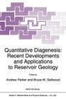Quantitative Diagenesis: Recent Developments and Applications to Reservoir Geology (NATO Science Series C: #453) By A. Parker (Editor), B. W. Sellwood (Editor) Cover Image