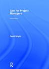 Law for Project Managers By David Wright Cover Image