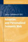 Adaptive and Personalized Semantic Web (Studies in Computational Intelligence #14) Cover Image