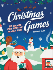Christmas Games: 50 Games for Festive Family Fun Cover Image