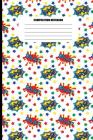 Composition Notebook: Splat! Kapow! and Stars Pattern (100 Pages, College Ruled) Cover Image