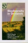 Biodiversity in Drylands: Toward a Unified Framework (Long-Term Ecological Research Network) By Moshe Shachak (Editor), James R. Gosz (Editor), Stewart T. a. Pickett (Editor) Cover Image